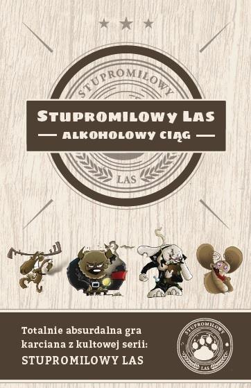 Stupromilowy Las: Alkoholowy Ciąg – Karciana Gra Imprezowa