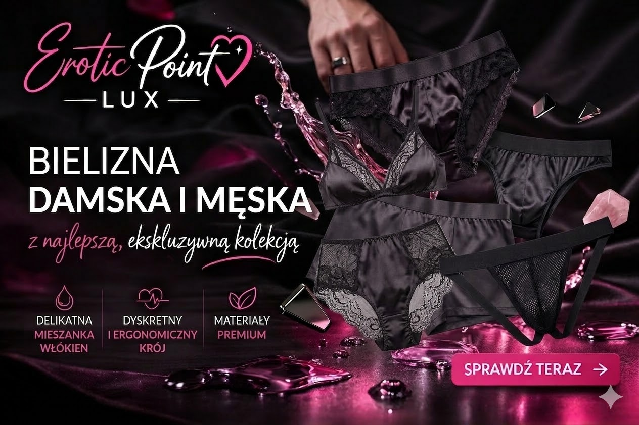 Bielizna erotyczna damska i męska – jak wybrać idealną?